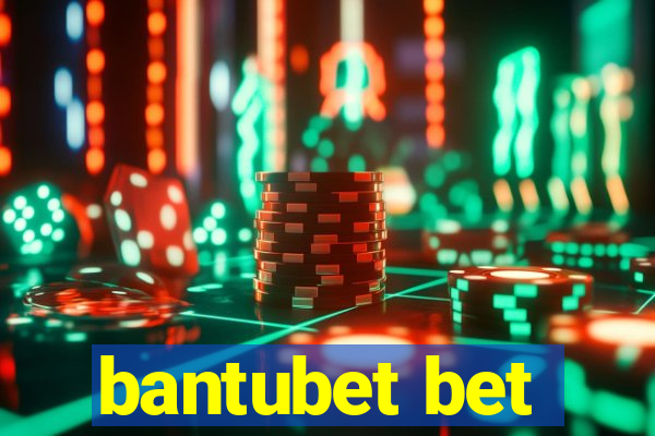 bantubet bet